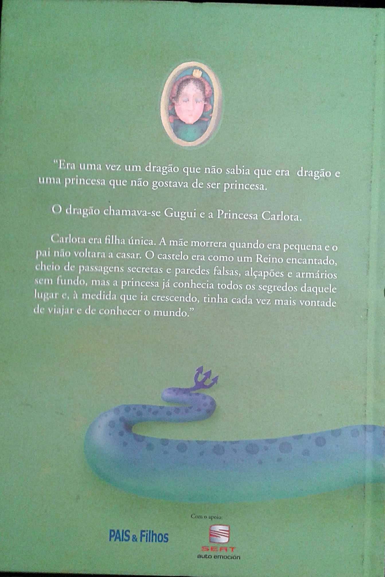 Margarida Rebelo Pinto. Gugui o Dragão Azul. Inclui portes