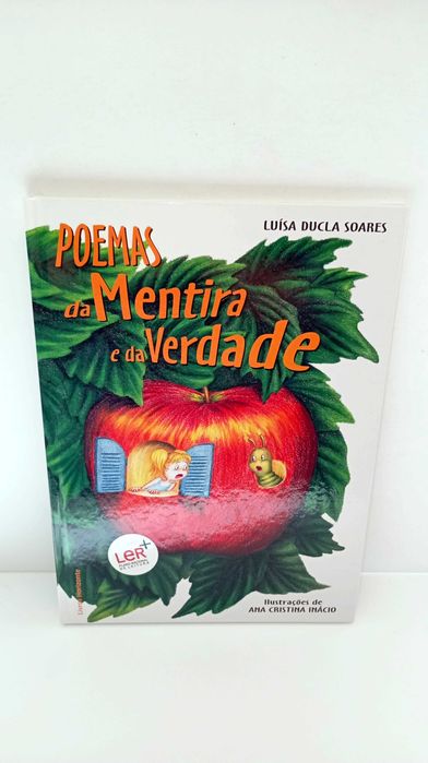 Poemas da Mentira e da Verdade - Luísa Ducla Soares