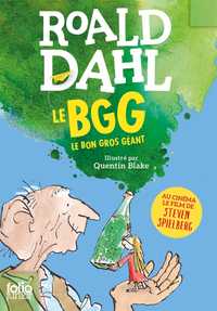 Le BGG Le Bon Grand Géant de Roald Dahl en Français