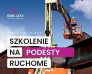Kurs na obsługę podestów ruchomych zwyżki  04.08.2025 r. Lublin