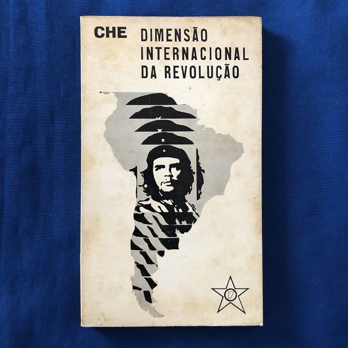 Che Guevara - Dimensão Internacional da Revolução