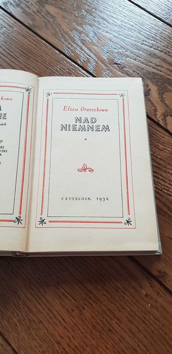 Książka rok 1954 "Nad Niemnem" Eliza Orzeszkowa - tom I