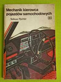 Mechanik Kierowca Pojazdów Samochodowych - Tadeusz  Rychter