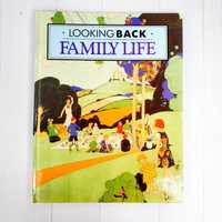Детская книга на английском  Looking Back. Family Life