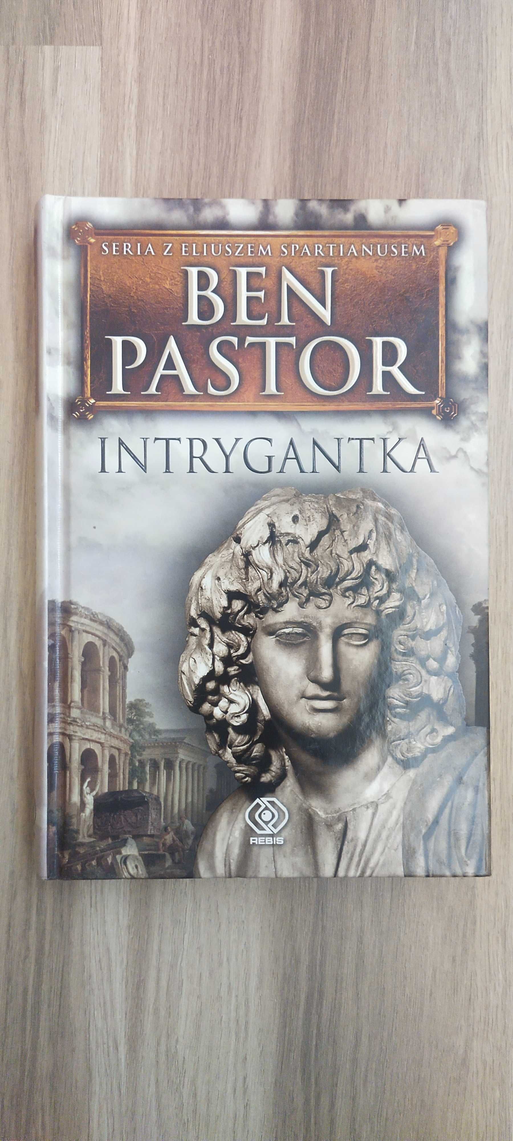 Intrygantka - Ben Pastor