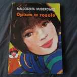 Opium w rosole  lektura