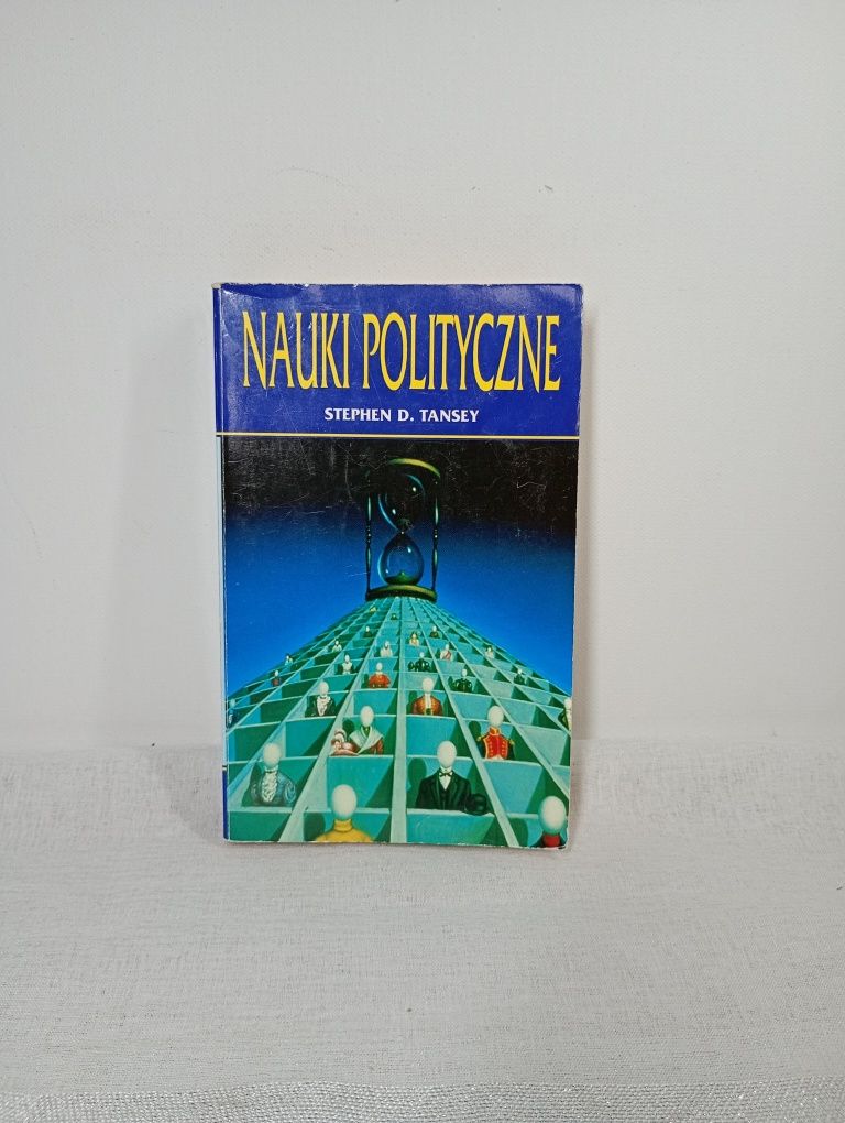 Nauki polityczne. Stephen D. Tansey