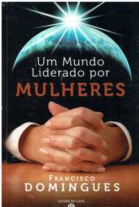 1730 Um Mundo Liderado por Mulheres de Francisco Domingues