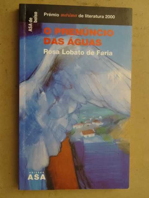 O Prenúncio das Águas de Rosa Lobato de Faria
