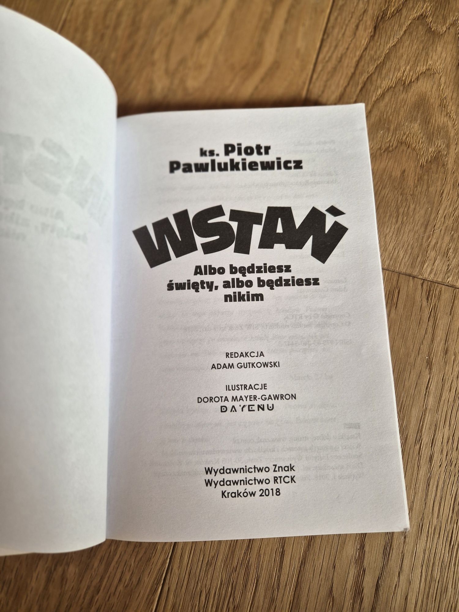 Ks Piotr Pawlukiewicz "Wstań"
ks. Piotr Pawlukiewicz
ks. Piotr Paw