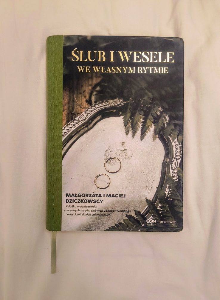 Książka Ślub i wesele we własnym rytmie Dziczkowscy
