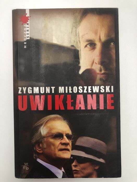 Uwikłanie - Zygmunt Miłoszewski