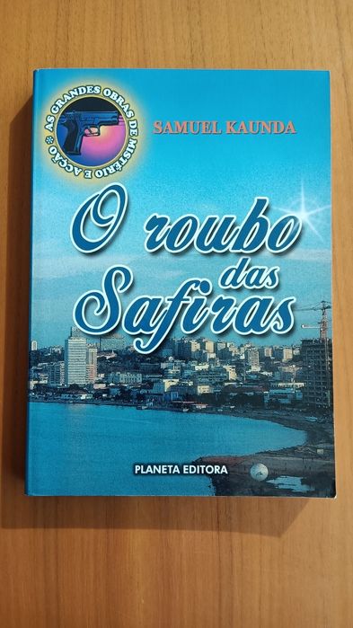 O Roubo das Safiras
de Samuel Kaunda