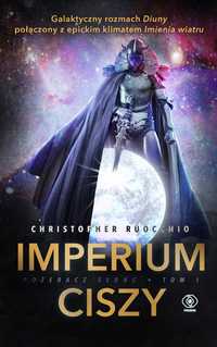 Imperium ciszy Pożeracz słońc Tom 1 Christopher Ruocchio