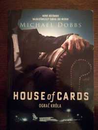 House of cards Ograć króla Michael Dobbs