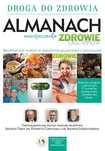 ALMANACH 1 – DROGA DO ZDROWIA
Autor: Praca zbiorowa