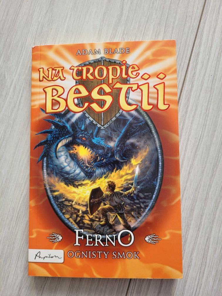 Książka z serii "Na tropie bestii", "Ferno ognisty smok" Adam Blade