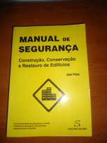 Manual de segurança – construção, conservação e restauro de edifícios