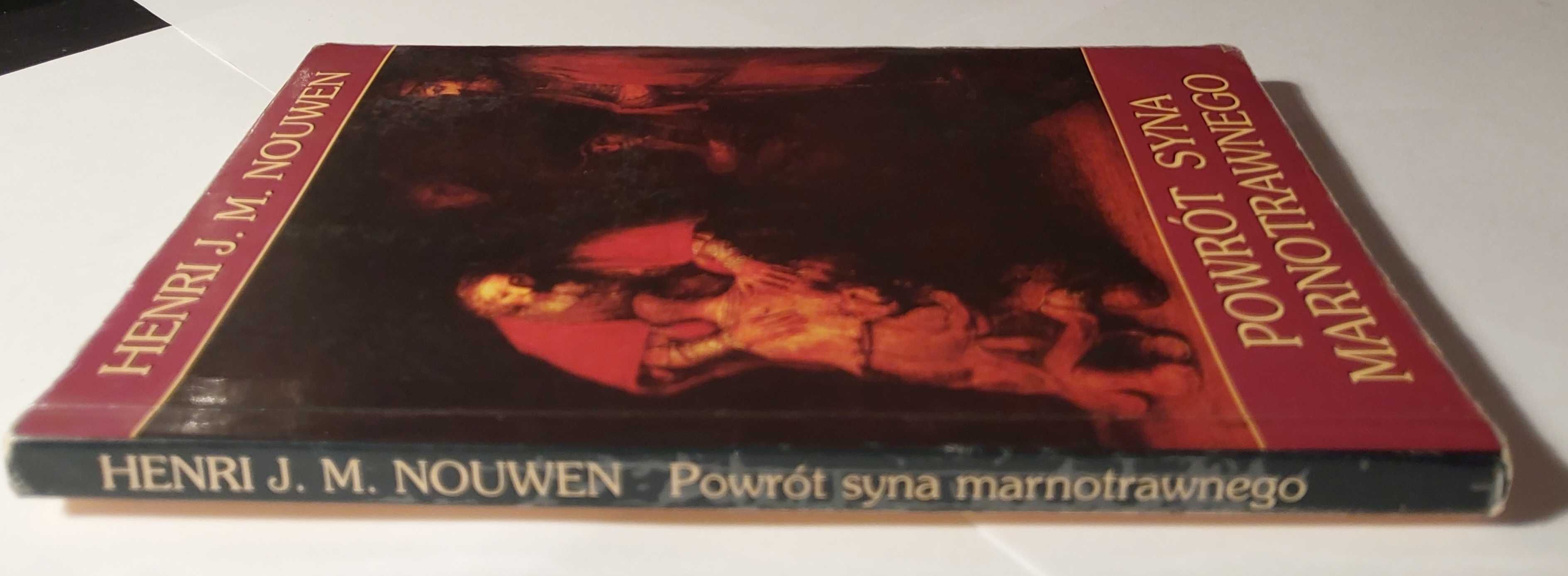 Powrót syna marnotrawnego Henri J. M. Nouwen