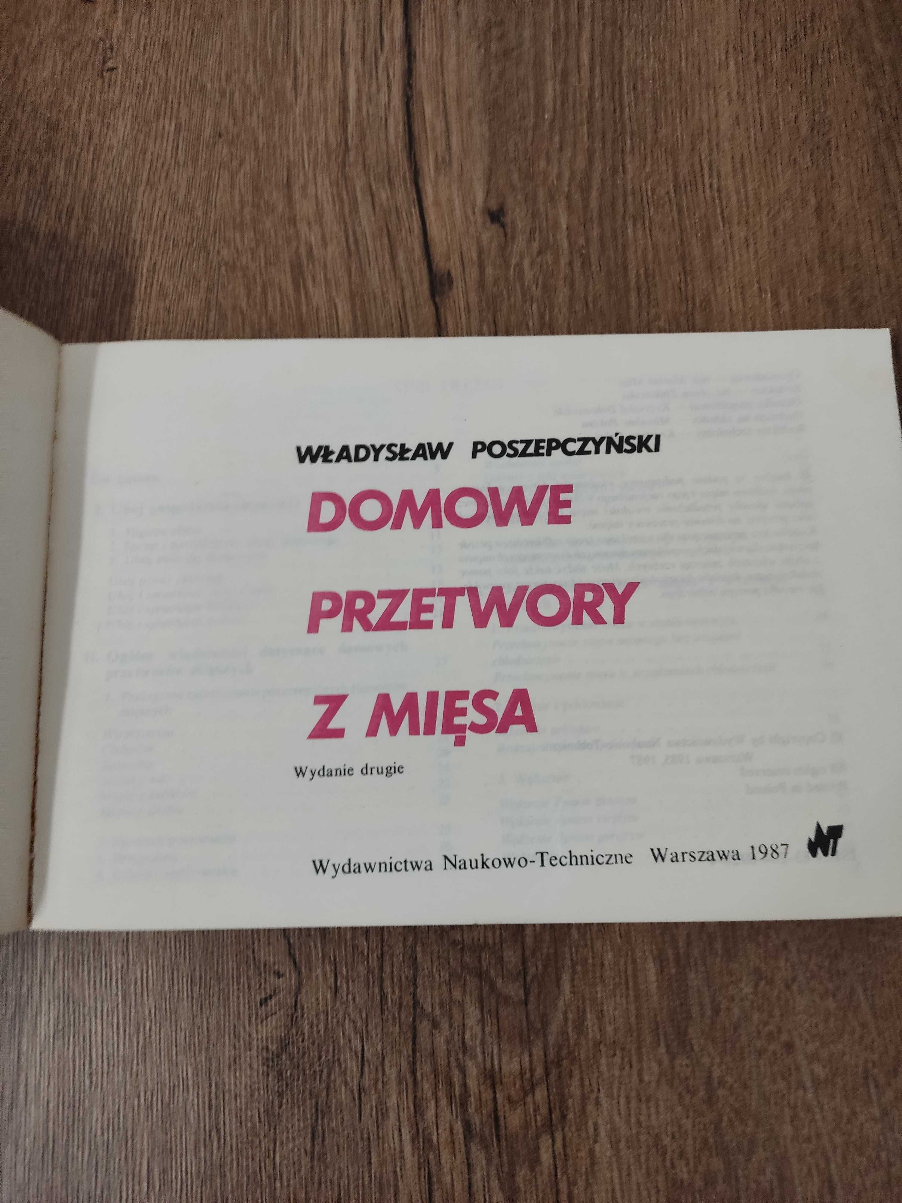 Domowe przetwory z mięsa (Wydanie drugie), Władysław Poszepczyński