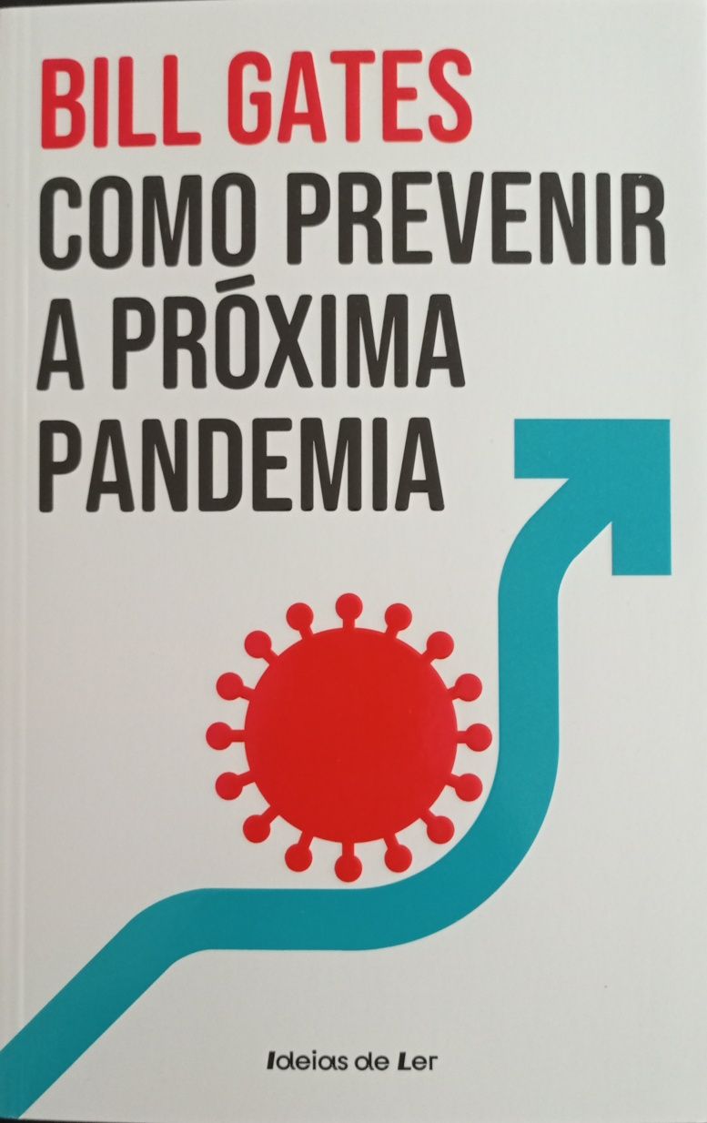 Bill Gates - Como prevenir a próxima pandemia