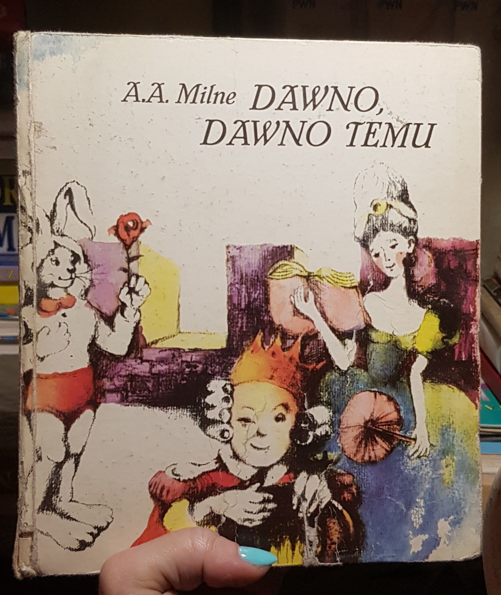 A.A.MILNE Dawno, dawno temu, bajka dla dzieci, lata 80-90