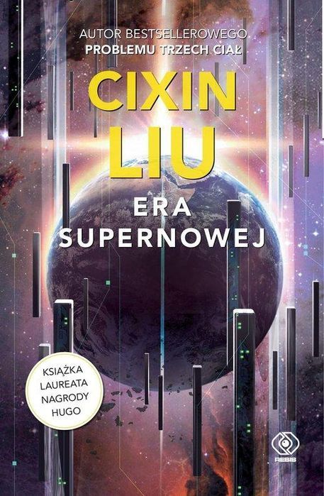 Era Supernowej Cixin Liu Powieść Science Fiction