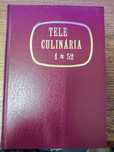 Livros TeleCulinária e Doçaria Chefe Silva 1ºediçao 1,2,4 volumes