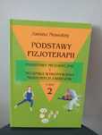 PODSTAWY FIZJOTERAPII cz. 2 - podstawy metodyczne i technika