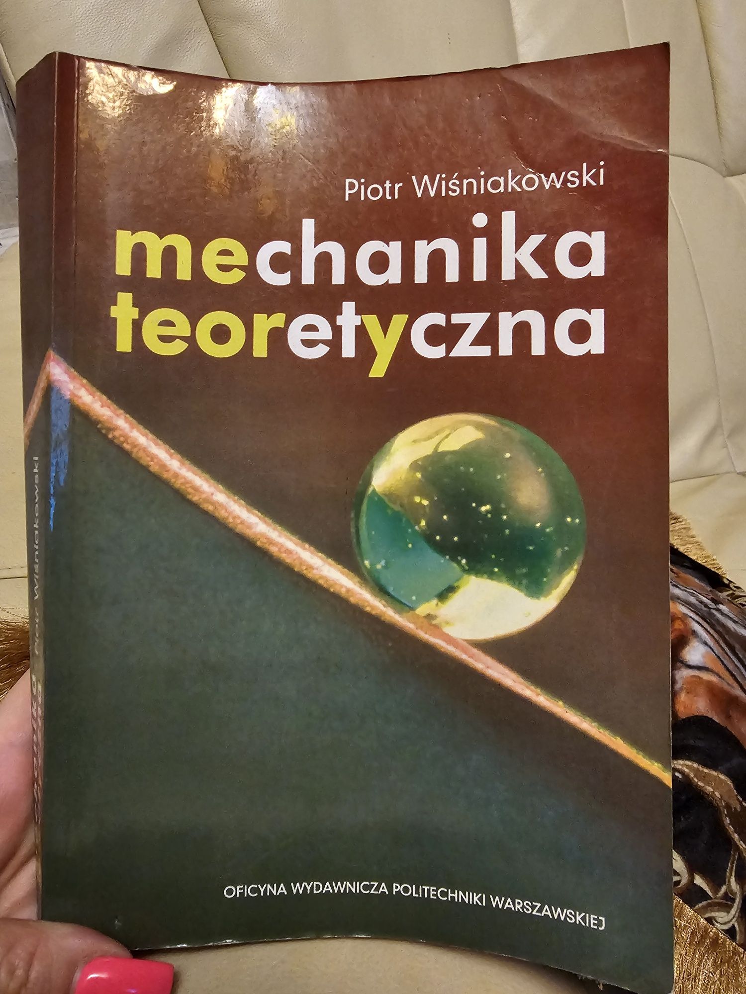 Mechanika teoretyczna Piotr Wiśniakowski 2007