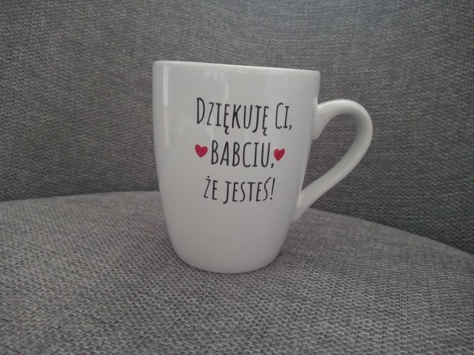 Nowy kubek na dzień babci. Dziękuję Ci babciu, ze jesteś