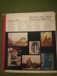 książka " Polscy malarze polskie obrazy" Ignacy Witz