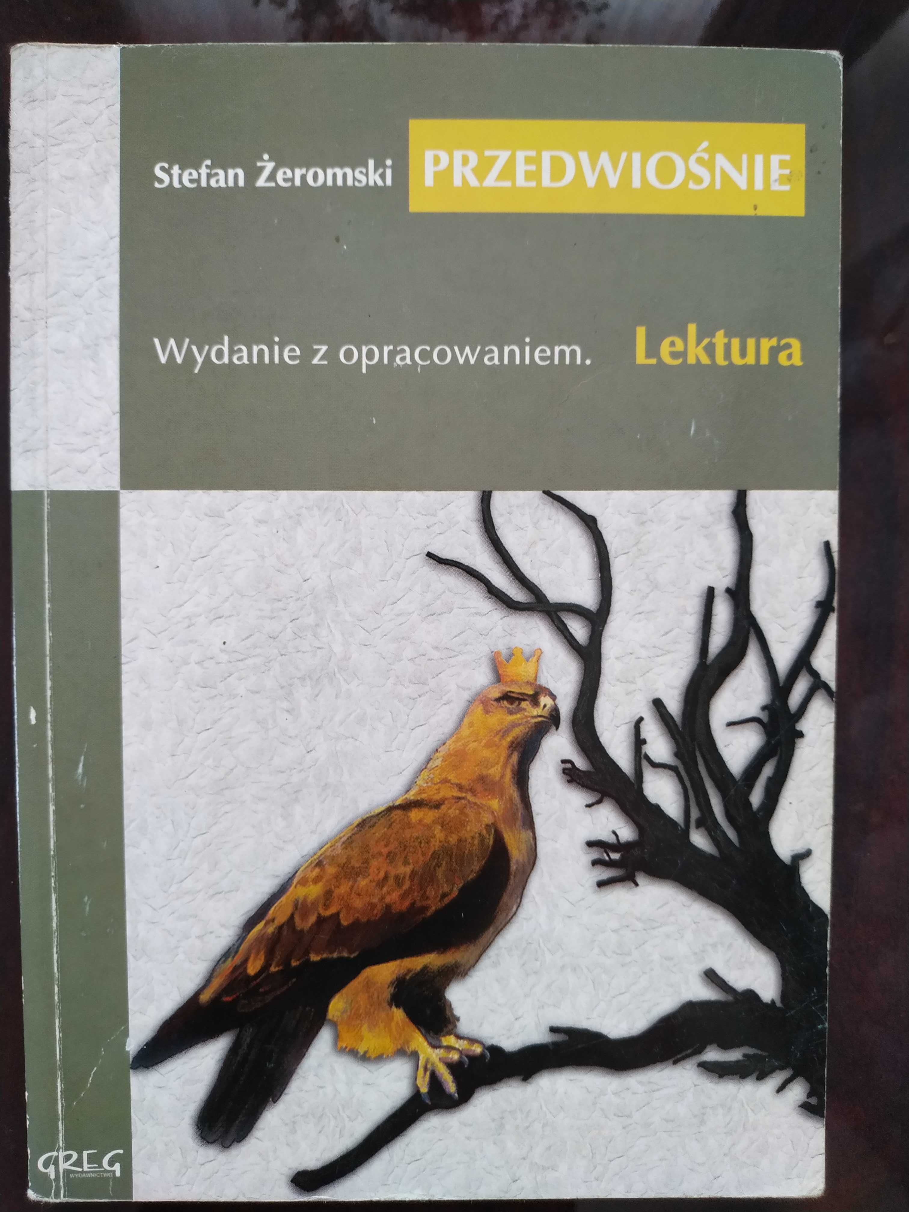 Przedwiośnie - Stefan Żeromski. Lektura z opracowaniem wyd. GREG