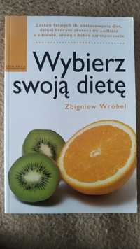 Poradnik - Wybierz swoją dietę