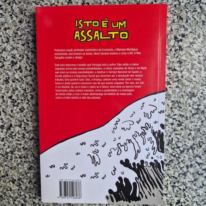 Livro Novo " Isto é um Assalto" de  Francisco Louçã e Mariana Mortágua