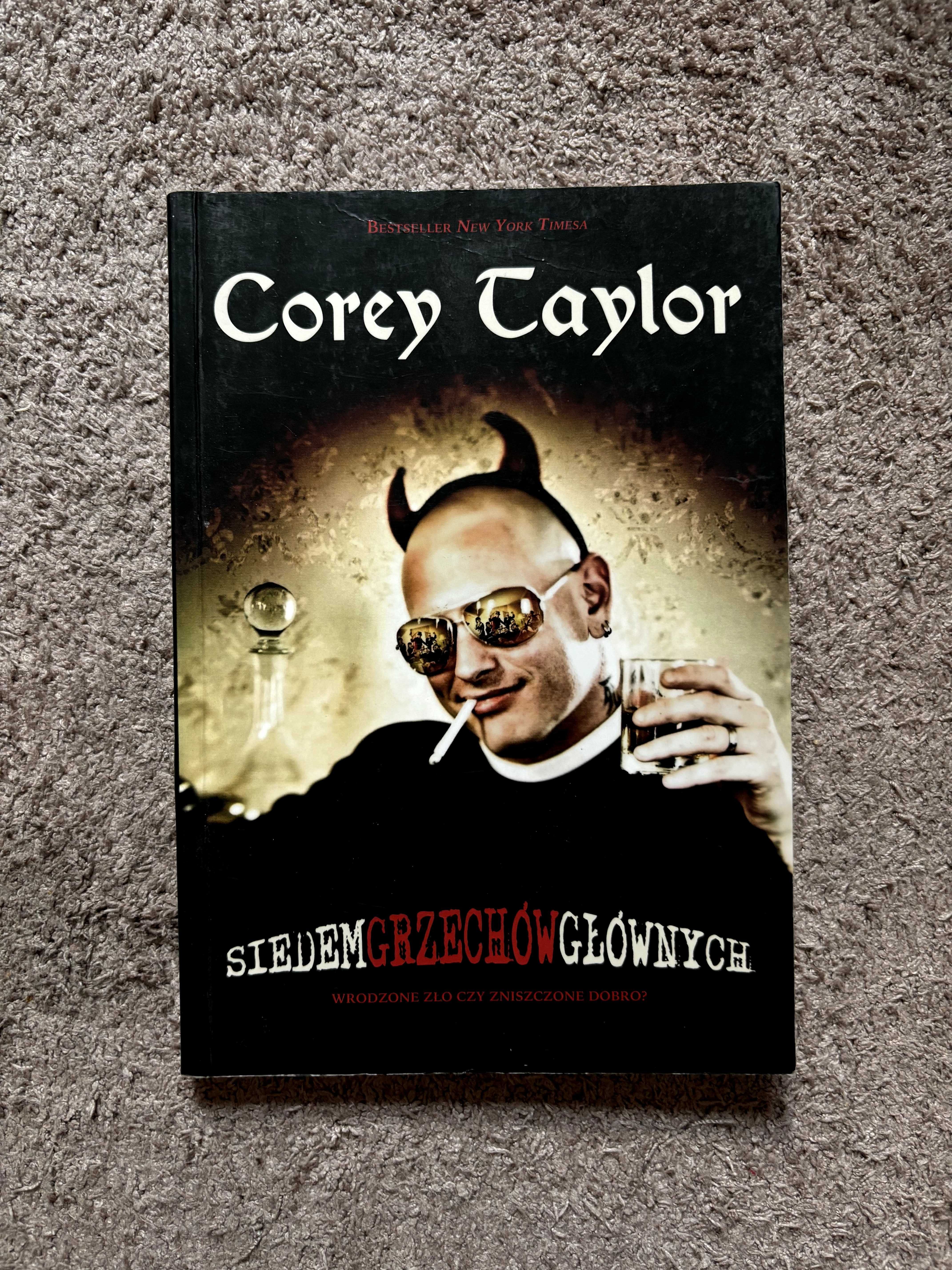 Corey Taylor. Siedem grzechów głównych.
