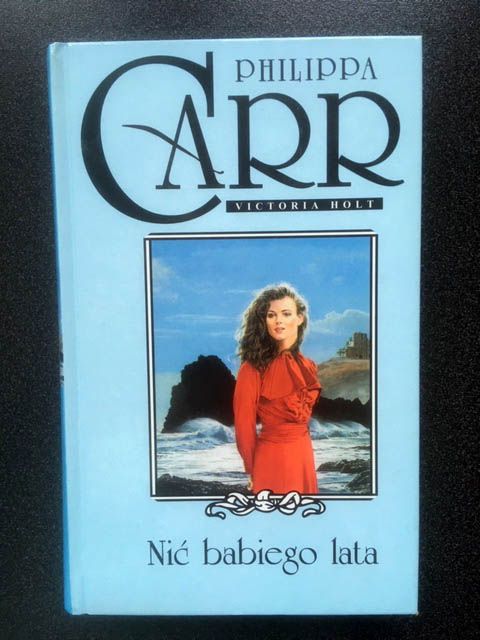 “Nić babiego lata”, Philippa Carr