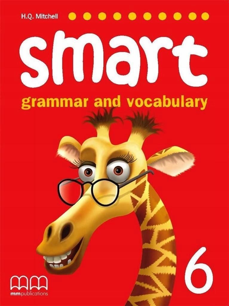 Smart Grammar And Vocabulary 6 Sb Mm Publications