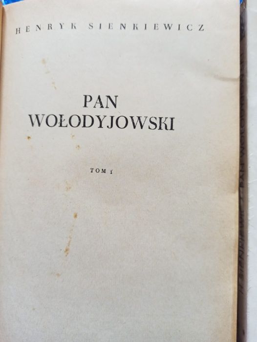 Pan Wołodyjowski I i II Tom Henryk Sienkiewicz Lektura szkolna - 10 zł
