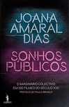 Livro Sonhos Públicos de Joana Amaral Dias [Portes Grátis]