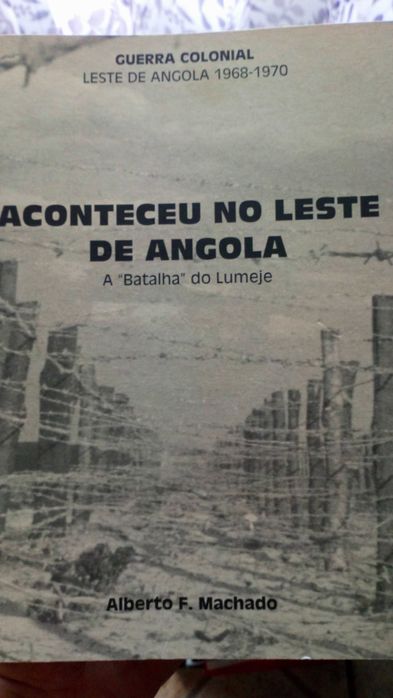 A batalha do Lumeje, Aconteceu no leste de Angola