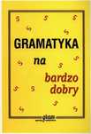 Gramatyka Na Bardzo Dobry, Gierymski Krzysztof