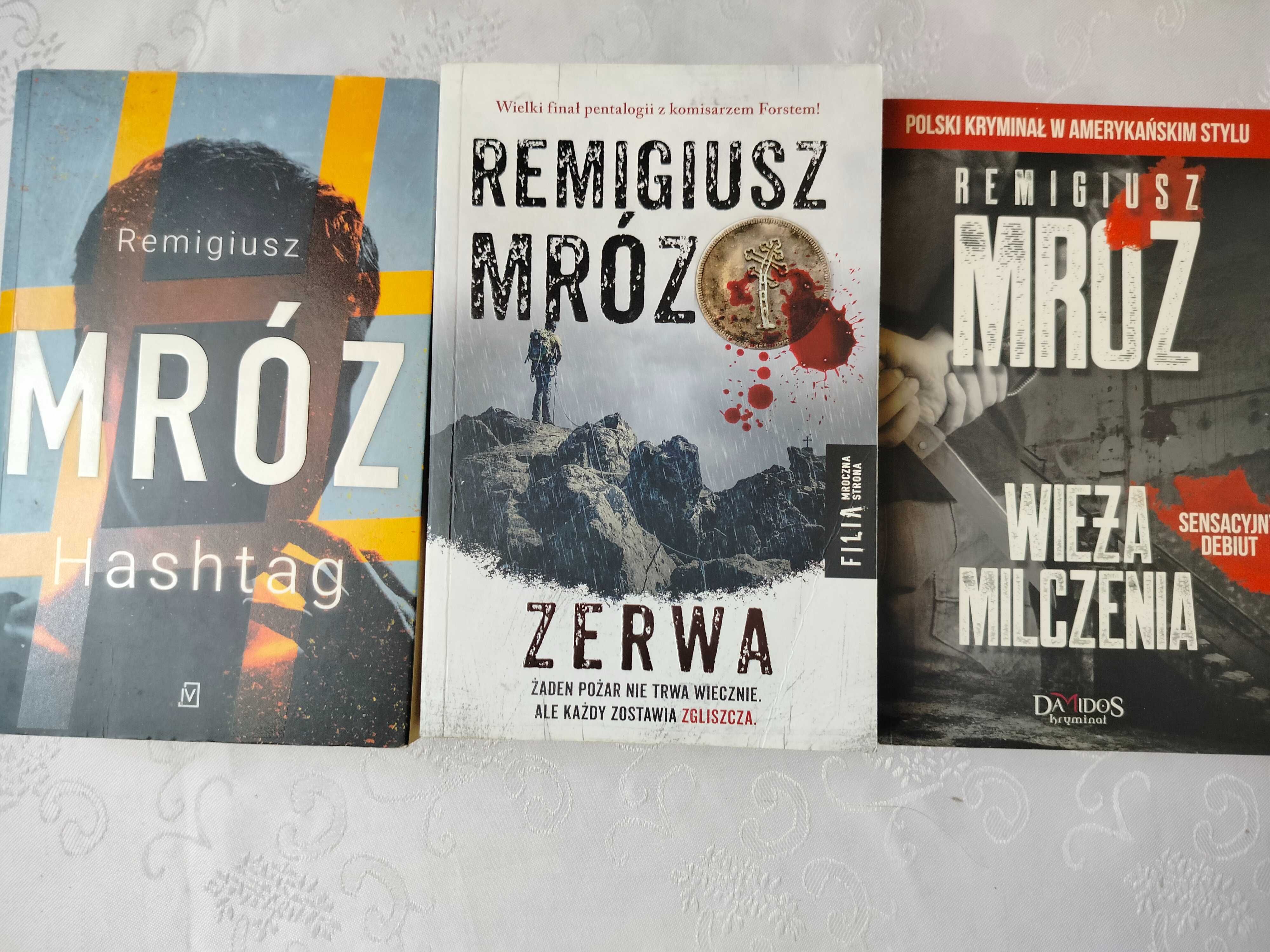 Hashtag,Zerwa i Wieża milczenia Remigiusz Mróz