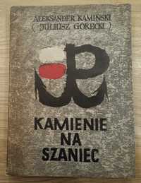 Kamienie na szaniec/Aleksander Kamiński/1956/Książka/Op.Miękka II