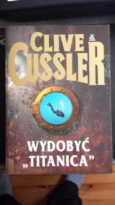 Clive Cussler - Wydobyć "Titanica"