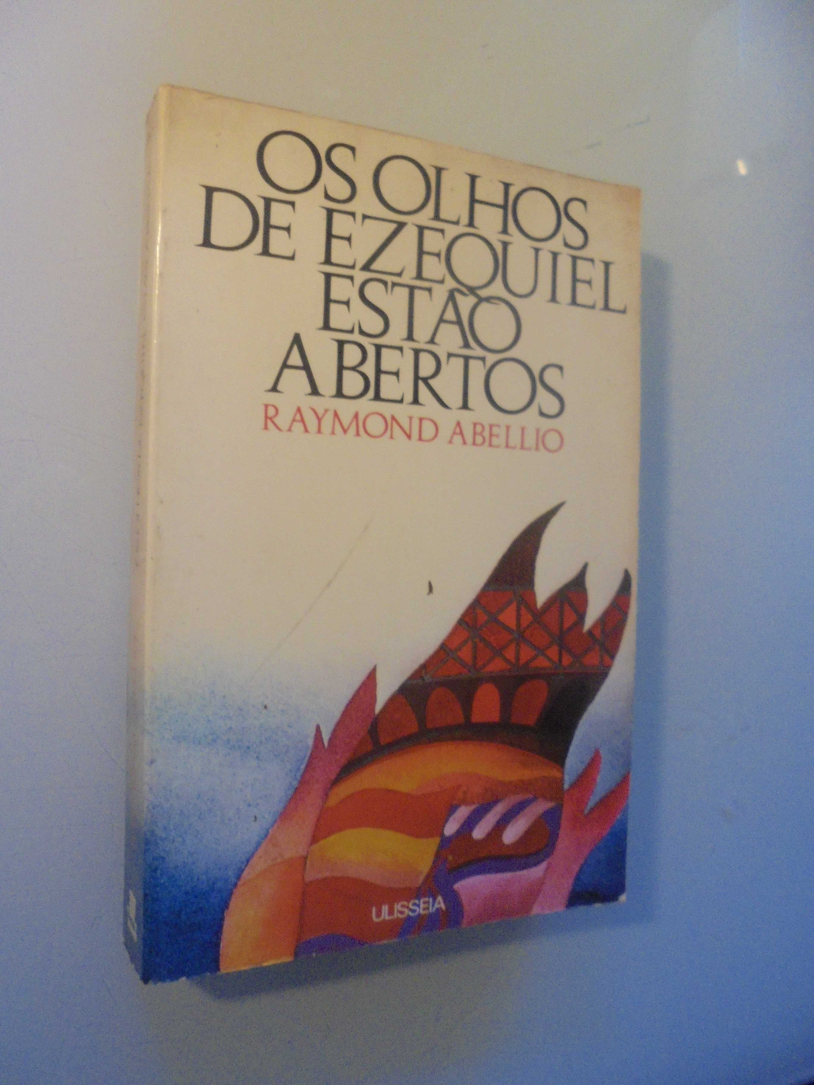 Abellio (Raymond);Os Olhos de Ezequiel estão Abertos