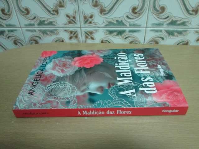 A Maldição das Flores de  Angélica Lopes (Oferta portes)