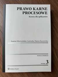 Prawo karne procesowe kazusy dla aplikantów Mierzwicka-Lorencka