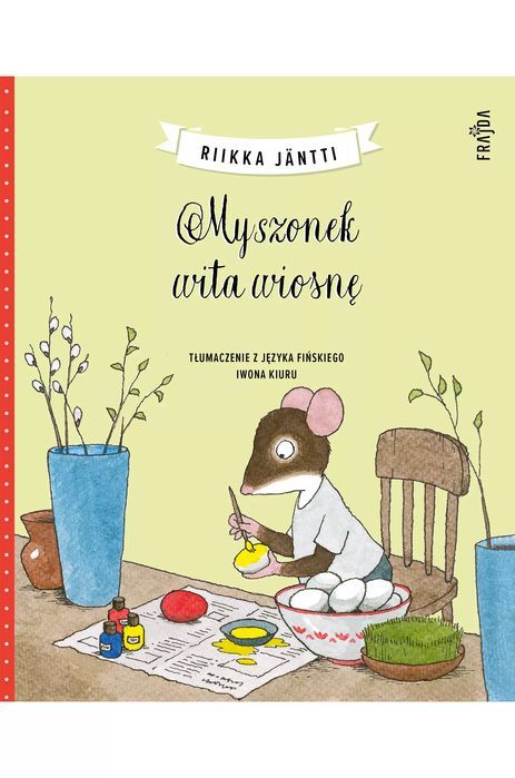 Myszonek Wita Wiosnę Riikka JÄNtti Nowa