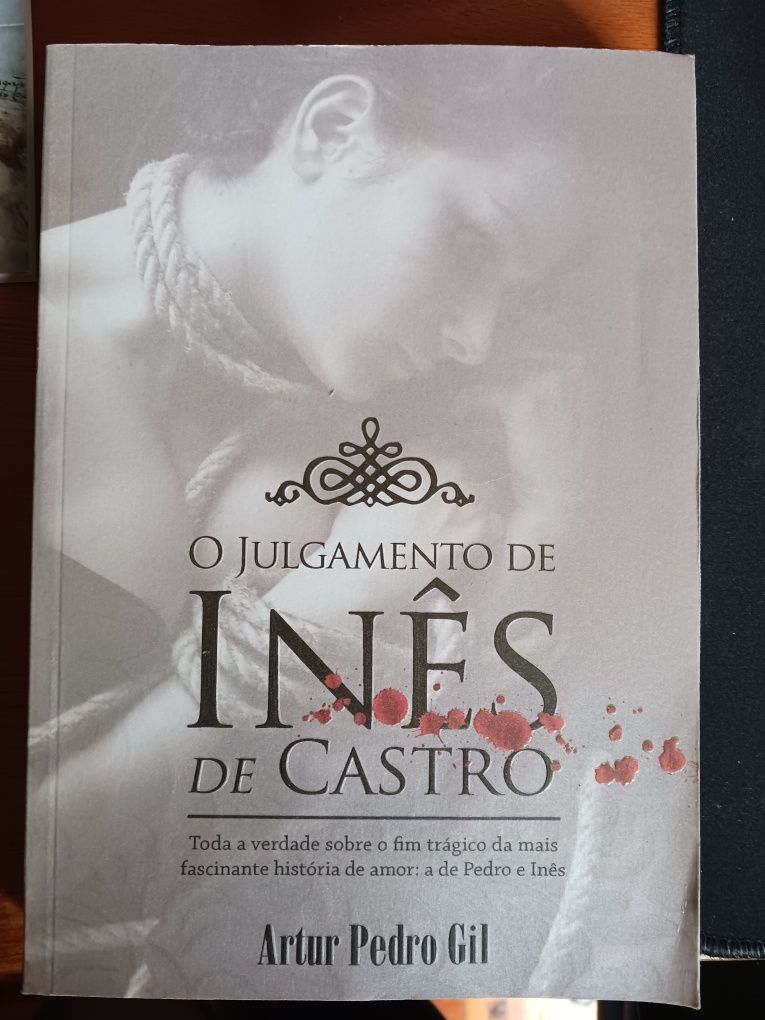 "O Julgamento de Inês de Castro" de Artur Pedro Gil